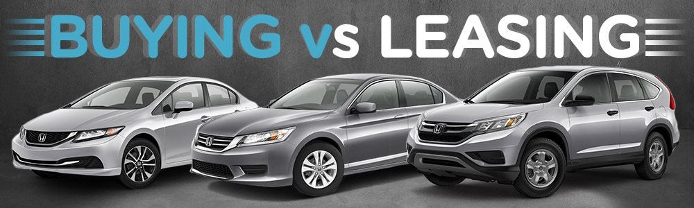 Buy vs. Lease Honda On Grand